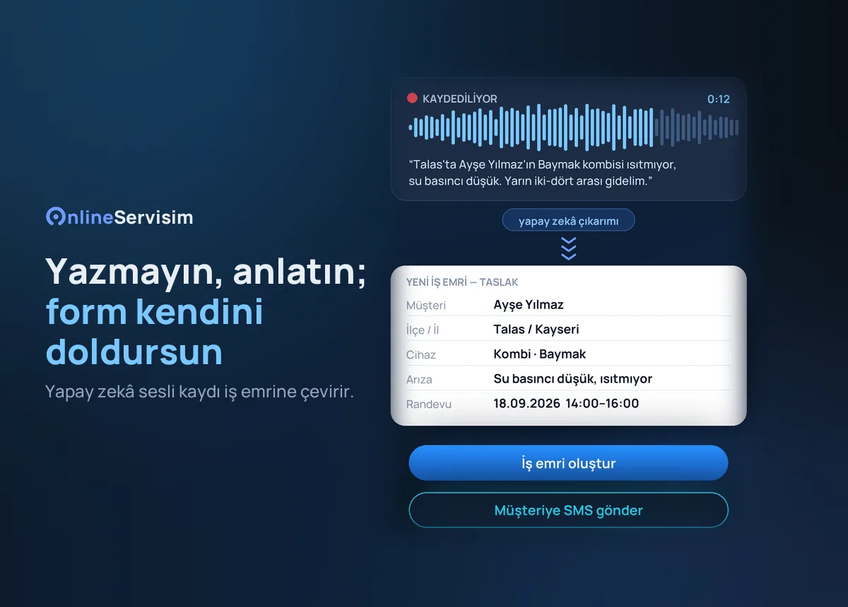Sesli kayıttan yapay zekâ ile doldurulan iş emri taslağı